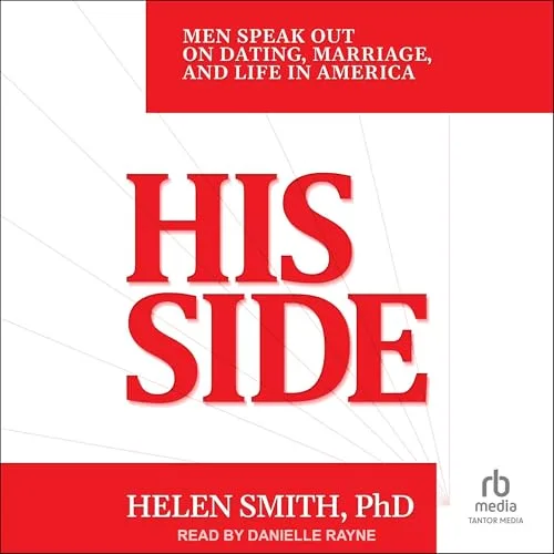 His Side By Helen Smith PhD